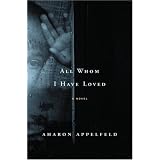 All Whom I Have Loved: A Novel