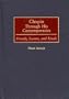 Chopin Through His Contemporaries: Friends, Lovers, and Rivals (Contributions to the Study of Music and Dance)