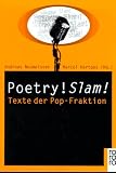Poetry! Slam! - Andreas Neumeister, Marcel Hartges