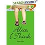 Alice, I Think