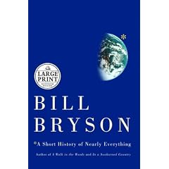 A Short History of Nearly Everything (Random House Large Print (Cloth/Paper))