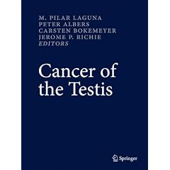 Cancer of the Testis by M. Pilar Laguna, Peter Albers, Jerome P. Richie and Carsten Bokemeyer