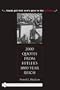 Thank God That Sow's Gone to the Butcher ...: 2000 Quotes from Hitler's 1000-year Reich