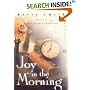 Joy in the Morning (Perennial Classics)