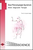 Revue Uni-Med Verlag Ag  / Das Fibromyalgie Syndrom.