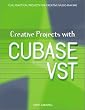 Creative Projects with Cubase VST (Miscellaneous)