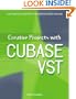 Creative Projects with Cubase VST (Miscellaneous)
