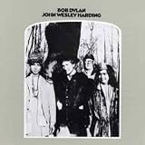 Click for more about Bob Dylan: John Wesley Harding.