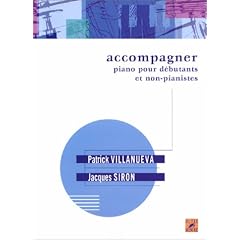 Accompagner piano pour d�butants et non-pianistes