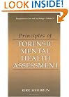 Principles of Forensic Mental Health Assessment (Perspectives in Law & Psychology, Volume 12)
