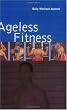 Ageless Fitness Daily Workout Journal