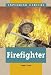 Exploring Careers - Firefighter
