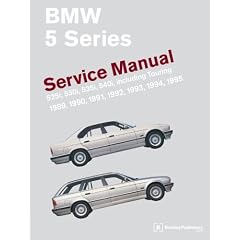 BMW 5 Series Service Manual 1989-1995 (E34): 525i, 530i, 535i, 540i Including Touring (BMW)