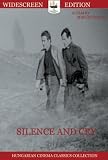 Silence and Cry
