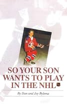 So Your Son Wants to Play in the NHL