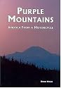 Purple Mountains: America from a Motorcycle