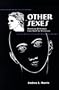 Other Sexes: Rewriting Difference from Woolf to Winterson (S U N Y Series in Feminist Criticism and Theory)