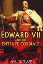 Edward VII and the Entente Cordiale