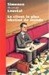 Client le plus obstine du monde