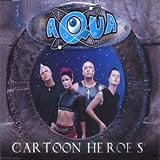 Revue Aqua  / Cartoon Heroes