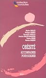 Ob�sit� : Accompagner pour soigner