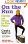 On the Run: Exercise and Fitness for Busy People