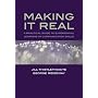 Making It Real: A Practical Guide to Experiential Learning of Communication Skills