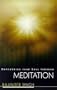 Empowering Your Soul Through Meditation