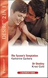 The tycoon's temptation