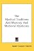 Book The Mystical Traditions And Masonry And Medieval Mysticism