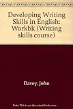 Developing writing skills in English. Workbook