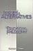 Book Issues and Alternatives in Educational Philosophy