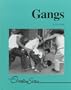 Gangs (Overview)
