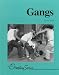 Book Gangs (Lucent Overview Series)