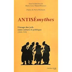 Antis�mythes : L'image des juifs entre culture et politique ( 1848-1939 )