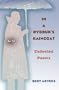 In a Dybbuk's Raincoat: Collected Poems