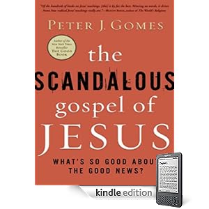 The Scandalous Gospel of Jesus