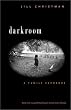 Darkroom: A Family Exposure (Associated Writing Programs Award for Creative Nonfiction)
