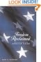 Freedom Reclaimed: Rediscovering the American Vision