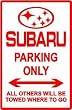 SUBARU PARKING sign street car auto import