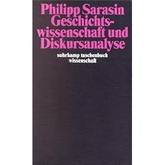 Geschichtswissenschaft und Diskursanalyse. (Taschenbuch)