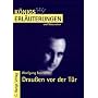 K�nigs Erl�uterungen und Materialien, Bd.299, Drau�en vor der T�r