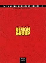 Development Design Group: Selected and Current Works (Master Architect Series IV)