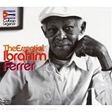 The Essential Ibrahim Ferrer