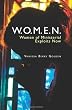W.O.M.E.N.: Women Of Ministerial Exploits Now
