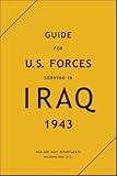 Guide for U.S. forces serving in Iraq 1943