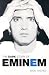 Search : The Dark Story of Eminem (Omnibus Press)