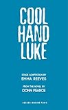 Cool Hand Luke