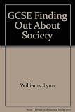 Finding out about society : GCSE