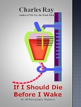 Click to Download Free Kindle Book -> If I Should Die Before I Wake